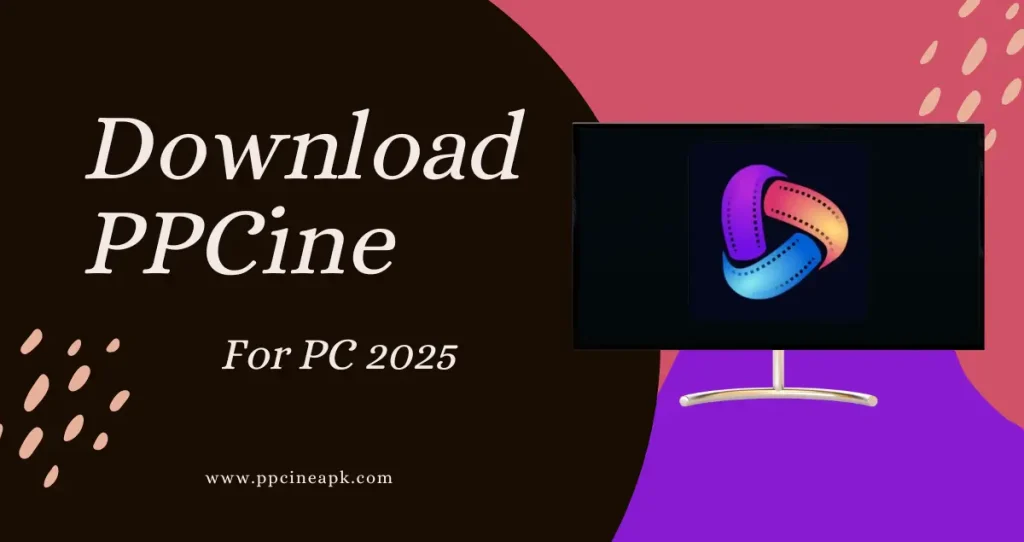 PPCine For PC